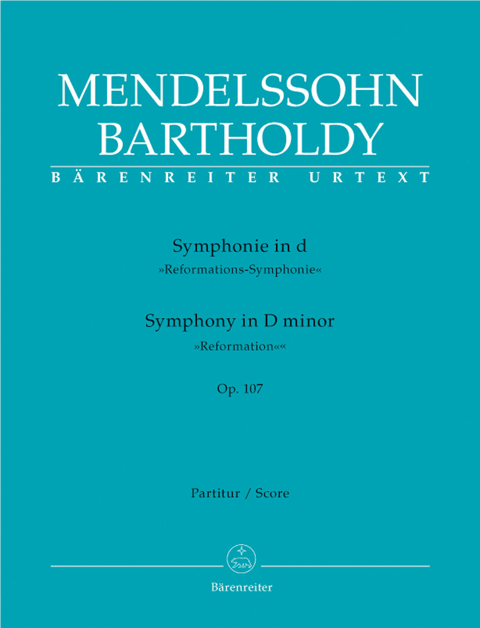 Mendelssohn: Symphony No. 5 in D Minor, Op. 107 ("Reformation Symphony")