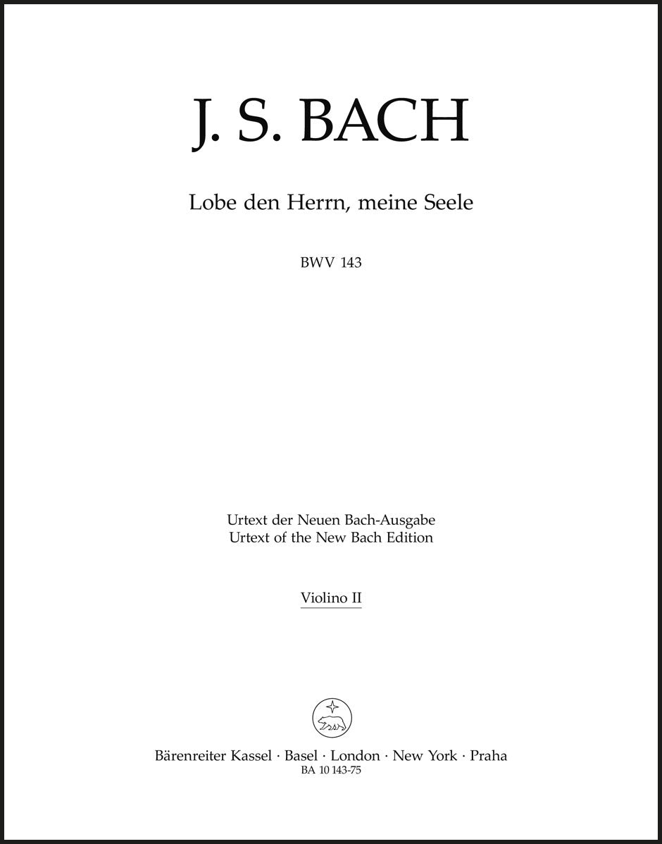 Bach: Lobe den Herrn, meine Seele, BWV 143