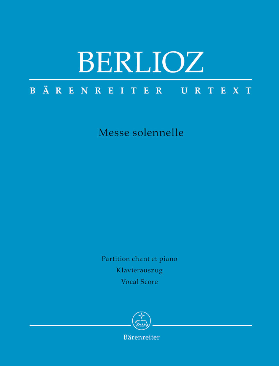Berlioz: Messe solennelle, H 20