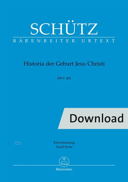 Schütz: Historia der Geburt Jesu Christi, SWV 435