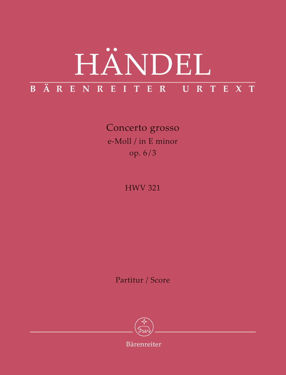 Handel: Concerto grosso in E Minor, HWV 321, Op. 6, No. 3