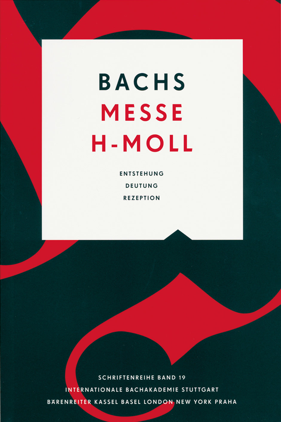 Bachs Messe in B Minor