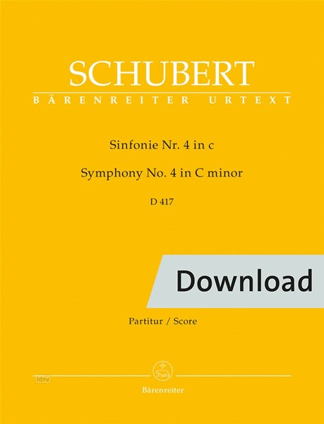 Schubert: Symphony No. 4 in C Minor ("Tragic"), D 417