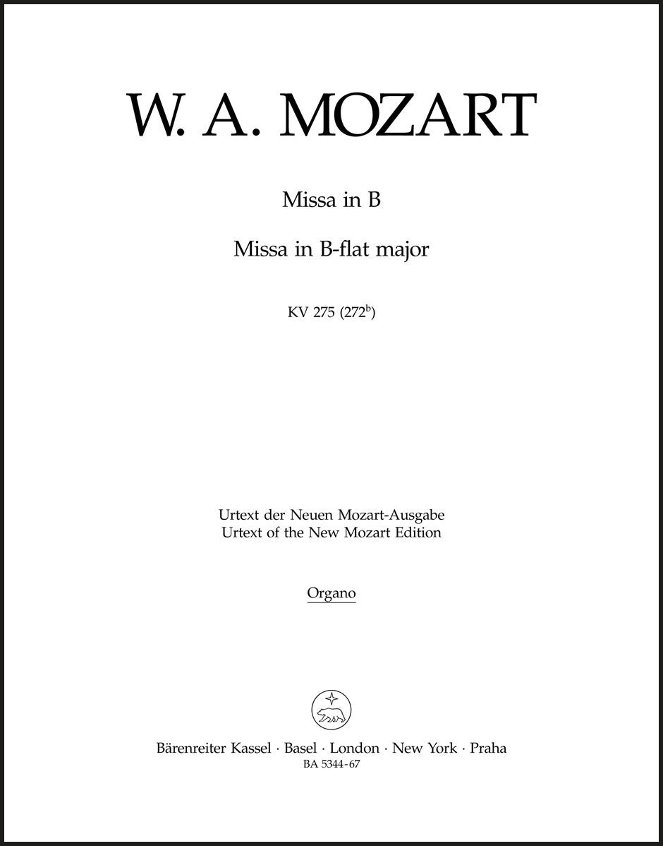 Mozart: Missa brevis in B-flat Major, K. 275 (272b)