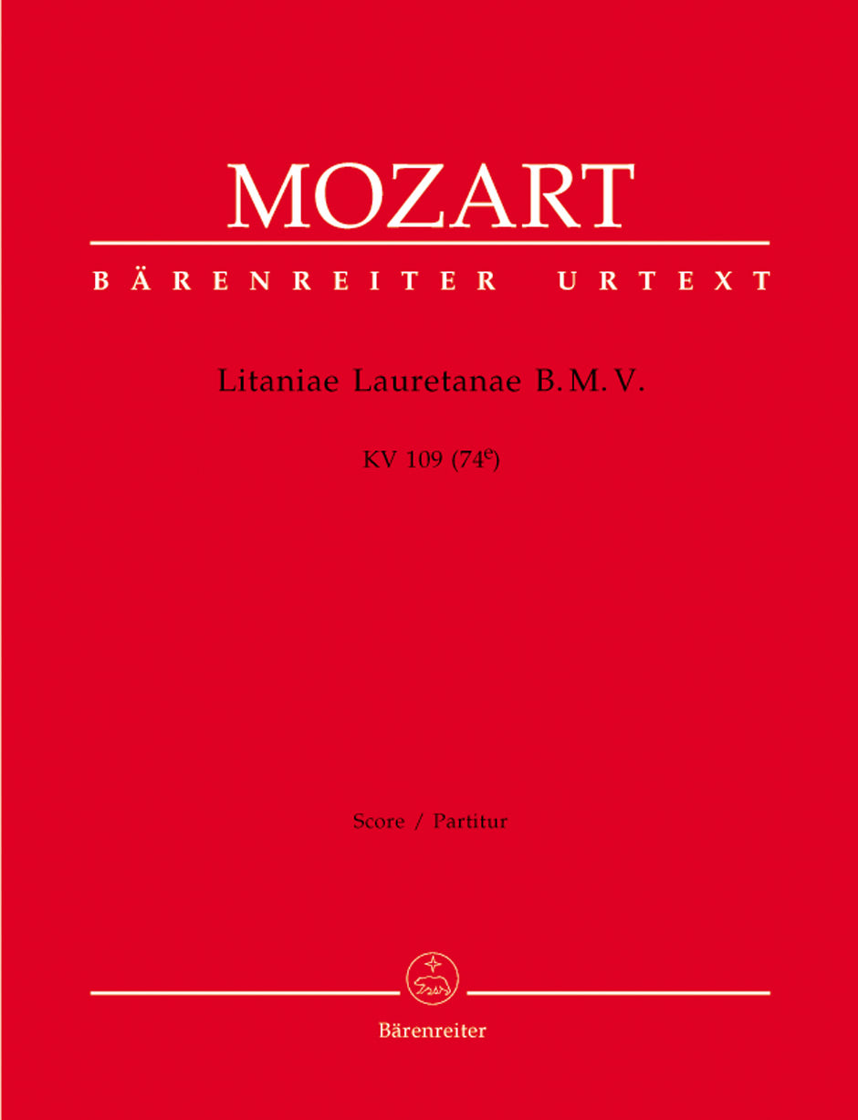 Mozart: Litaniae Lauretanae B.M.V. in B-flat Major, K. 109 (74e)