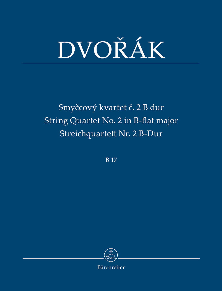 Dvořák: String Quartet No. 2 in B-flat Major, B 17