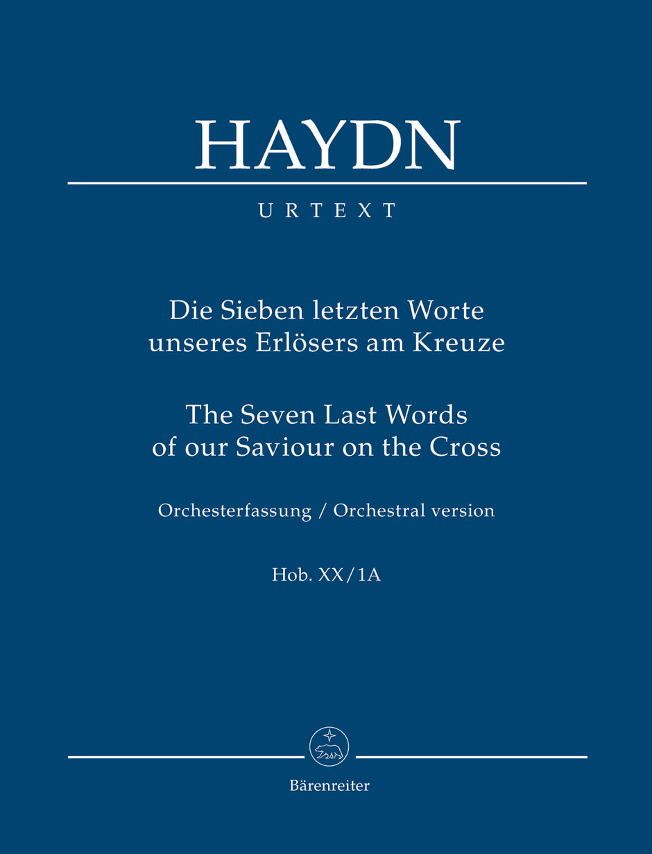 Haydn: The Seven Last Words of our Saviour on the Cross, Hob. XX:1A