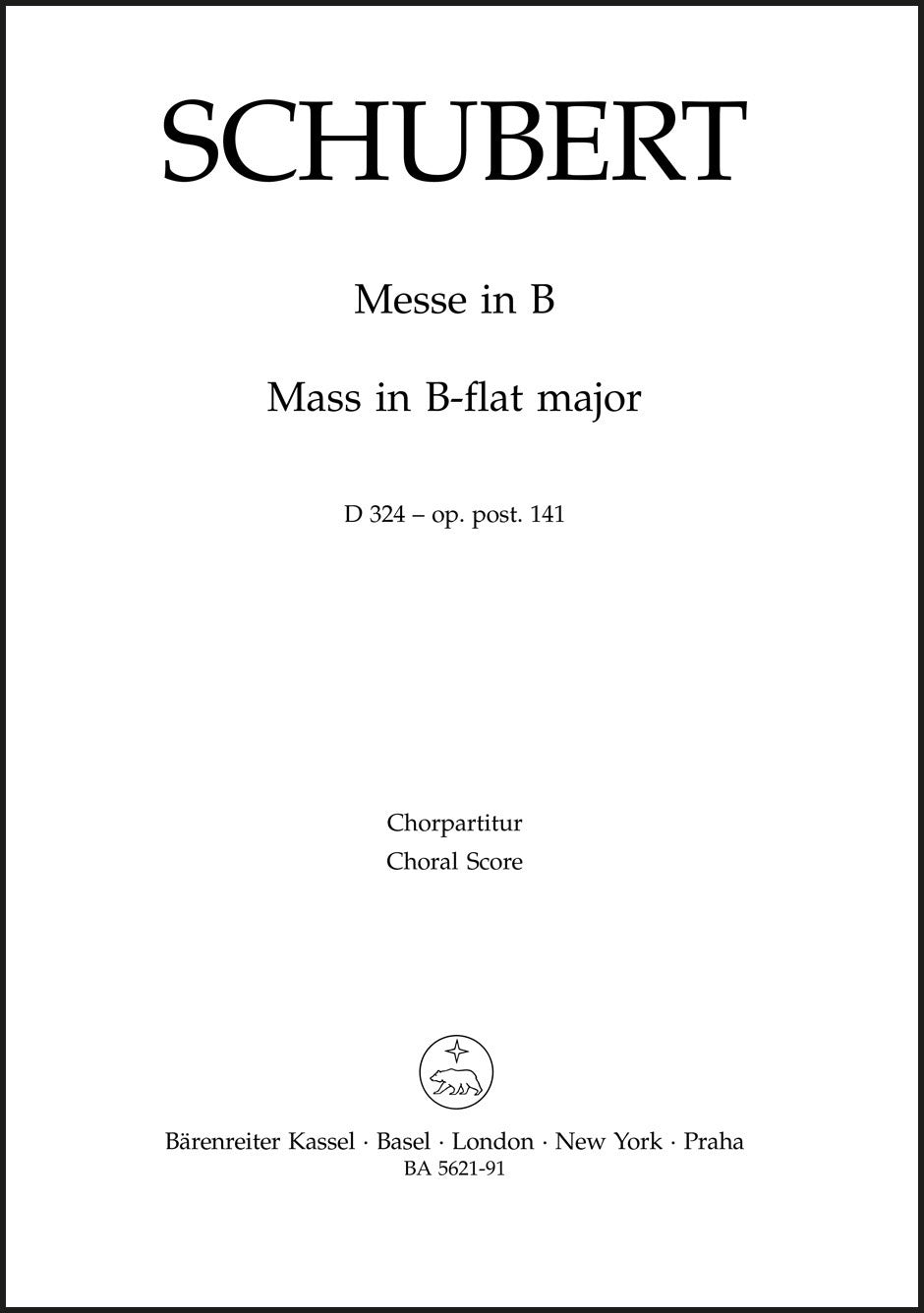 Schubert: Mass in B-flat Major, D 324, Op. posth. 141