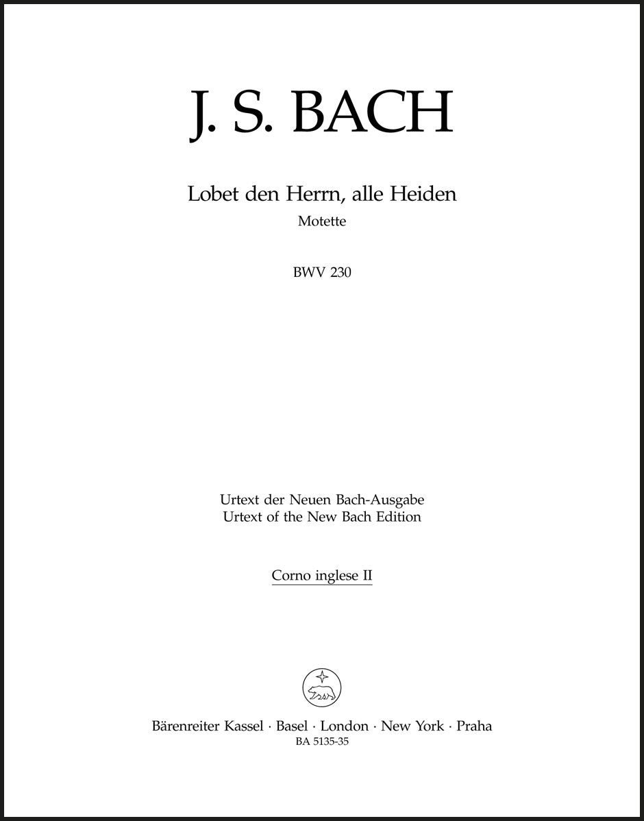 Bach: Lobet den Herrn, alle Heiden, BWV 230