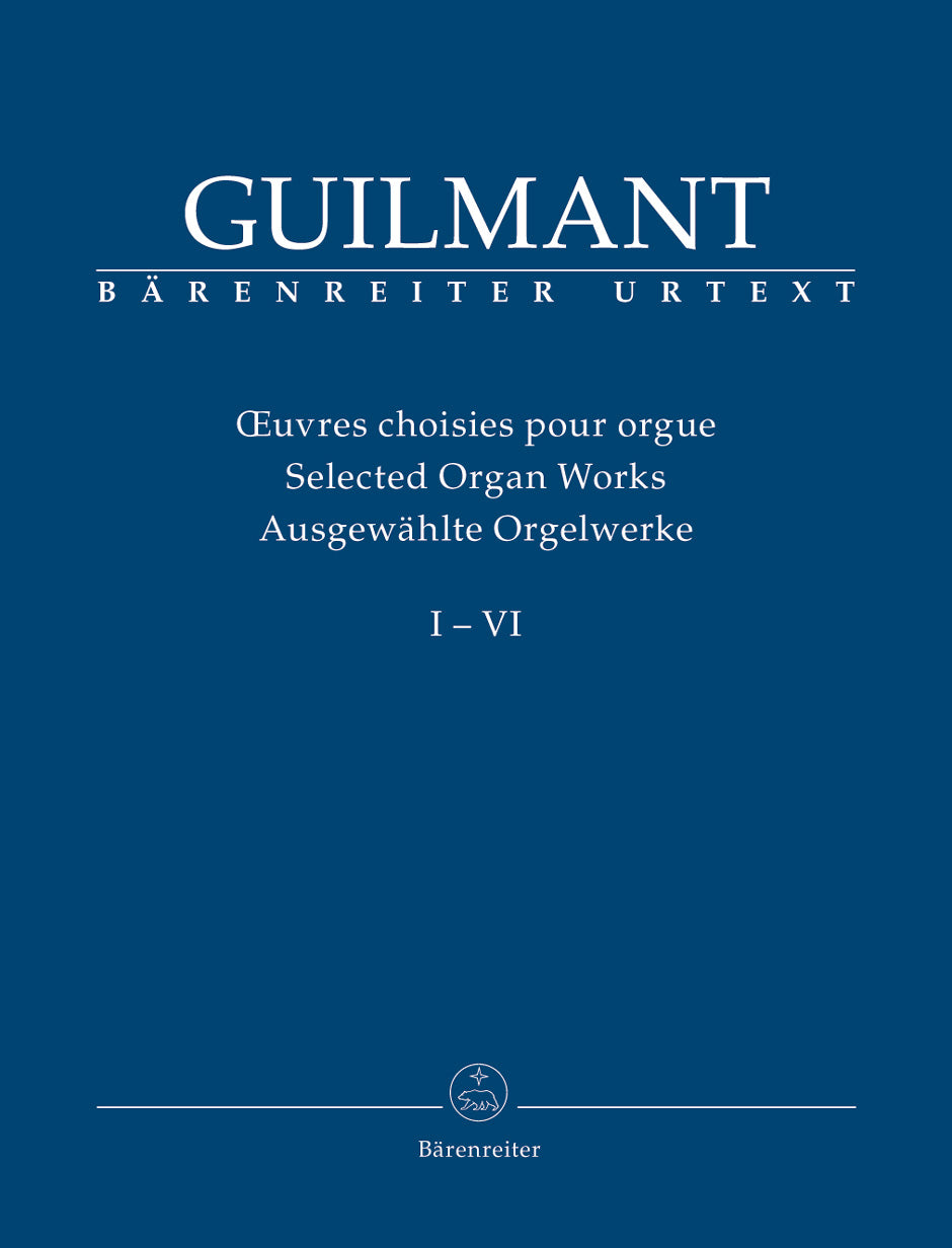 Guilmant: Selected Organ Works - Volumes 1-6