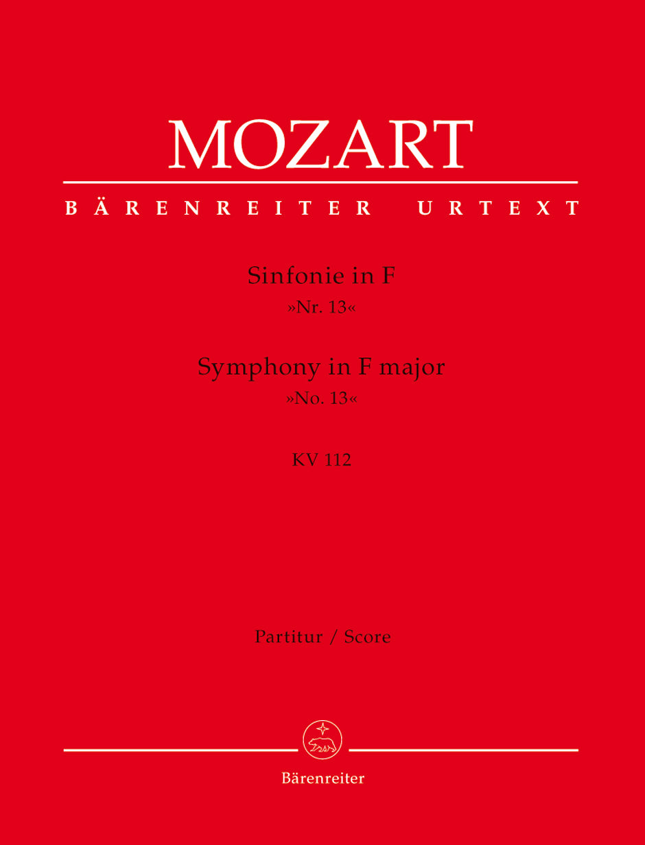 Mozart: Symphony No. 13 in F Major, K. 112