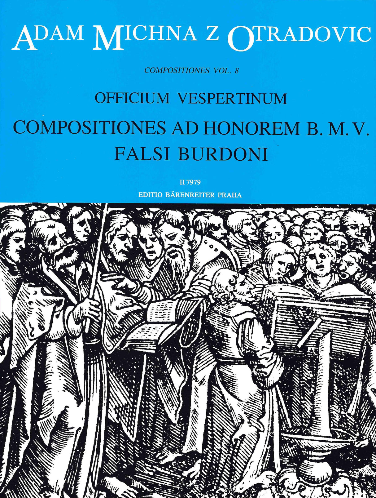 Michna: Officium vespertinum - Compositiones ad Honorem B.MV., Falsi Burdoni.