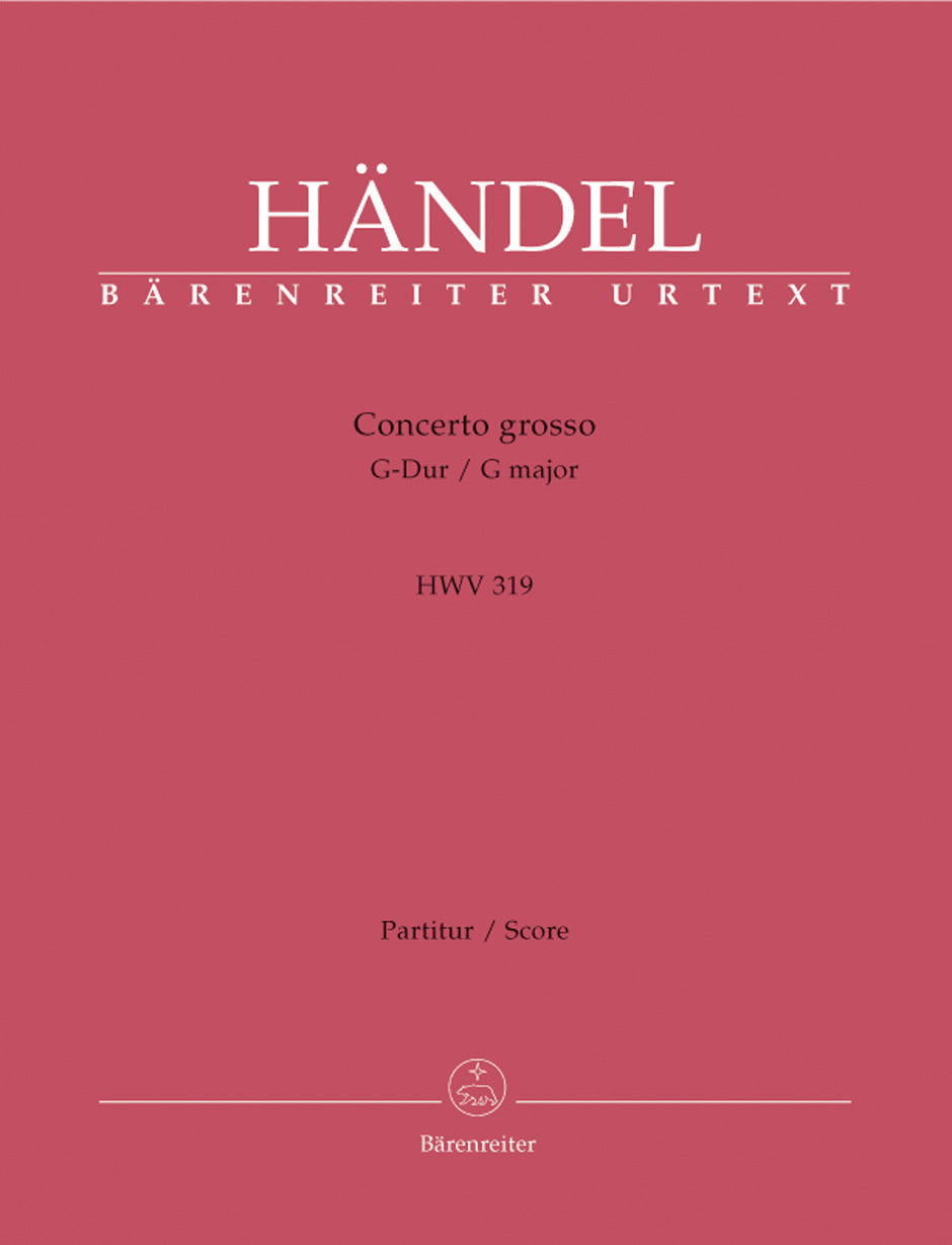 Handel: Concerto grosso in G Major, HWV 319, Op. 6, No. 1