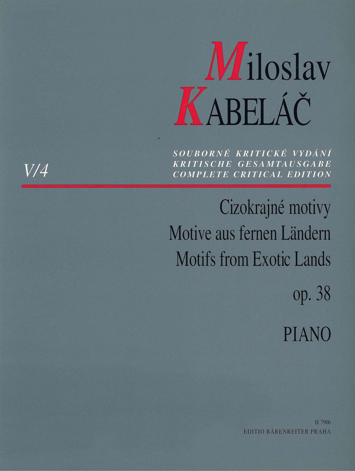 Kabeláč: Motifs from Exotic Lands, Op. 38