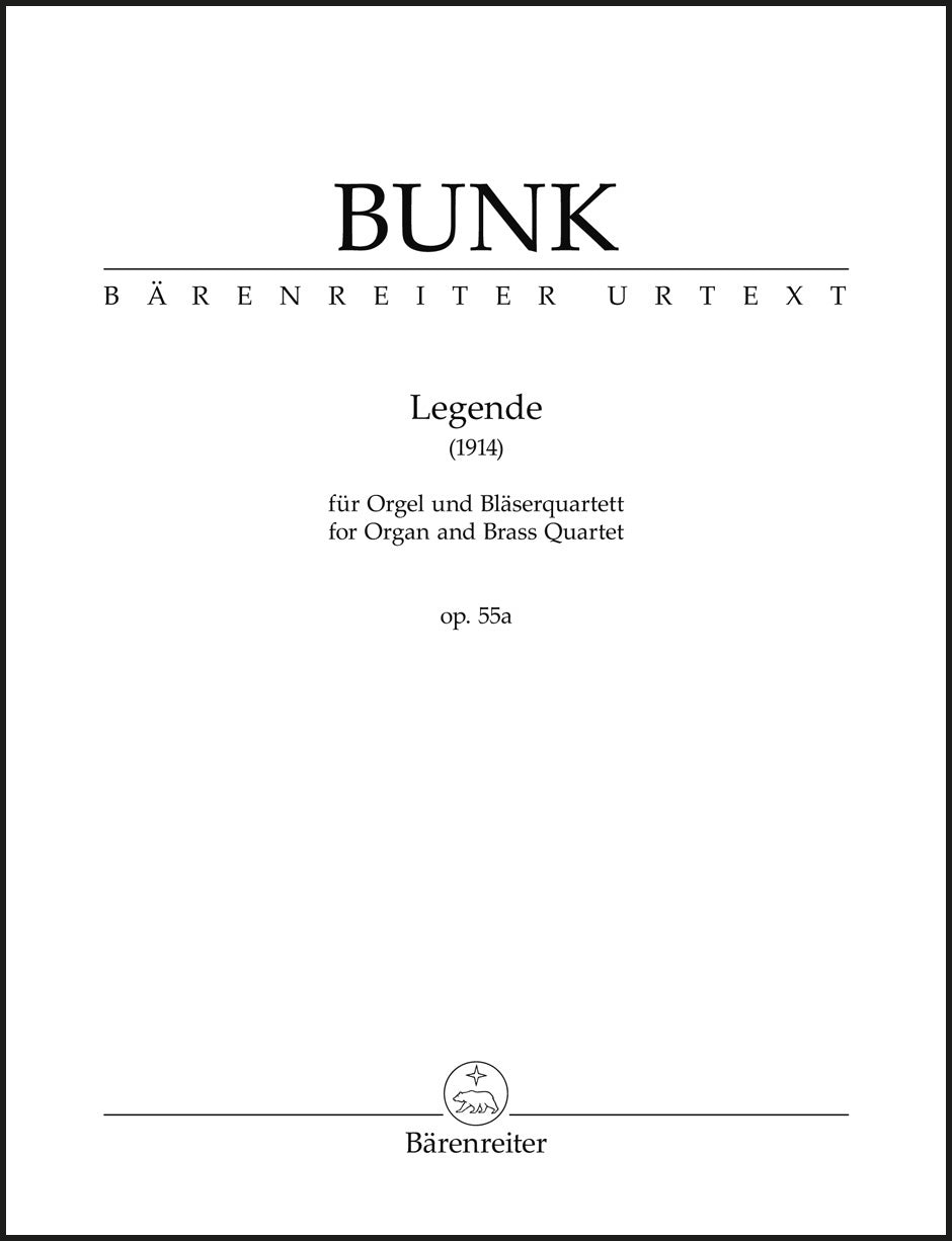 Bunk: Legende for Organ and Brass Quartet, Op. 55a