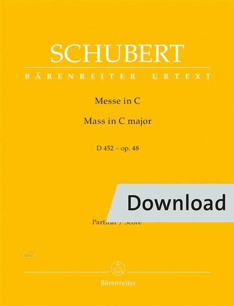 Schubert: Mass in C Major, D 452, Op. 48