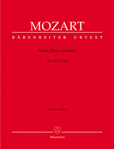 Mozart: Alma Dei creatoris, K. 277 (272a)