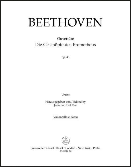 Beethoven: Overture to The Creatures of Prometheus, Op. 43