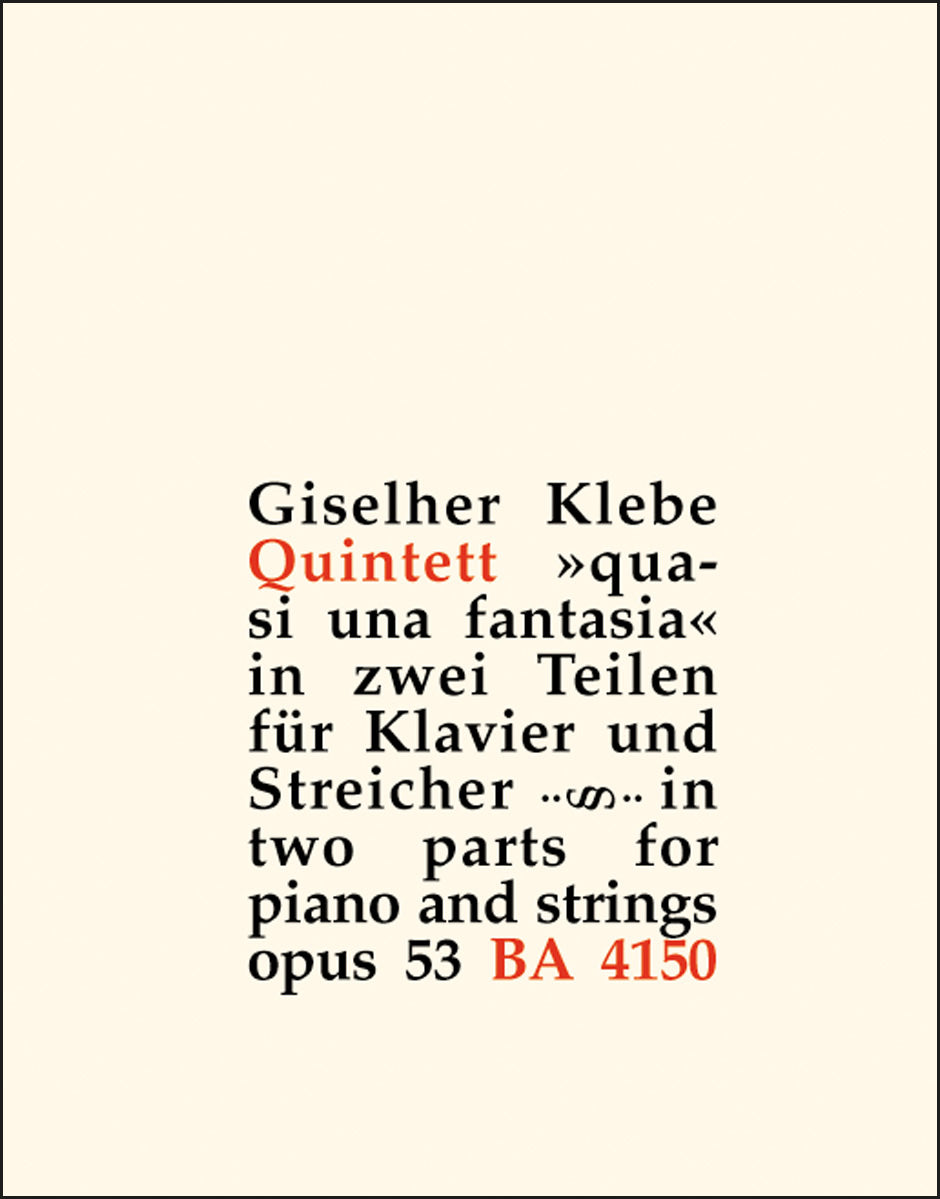 Klebe: Piano Quintet, Op. 53 ("quasi una fantasia")