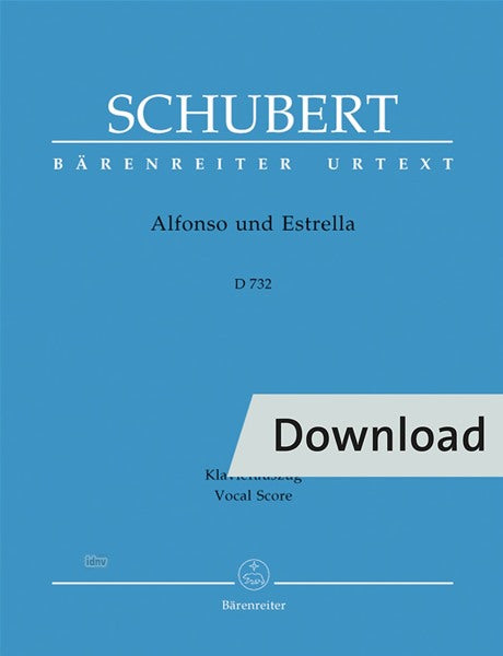 Schubert: Alfonso and Estrella