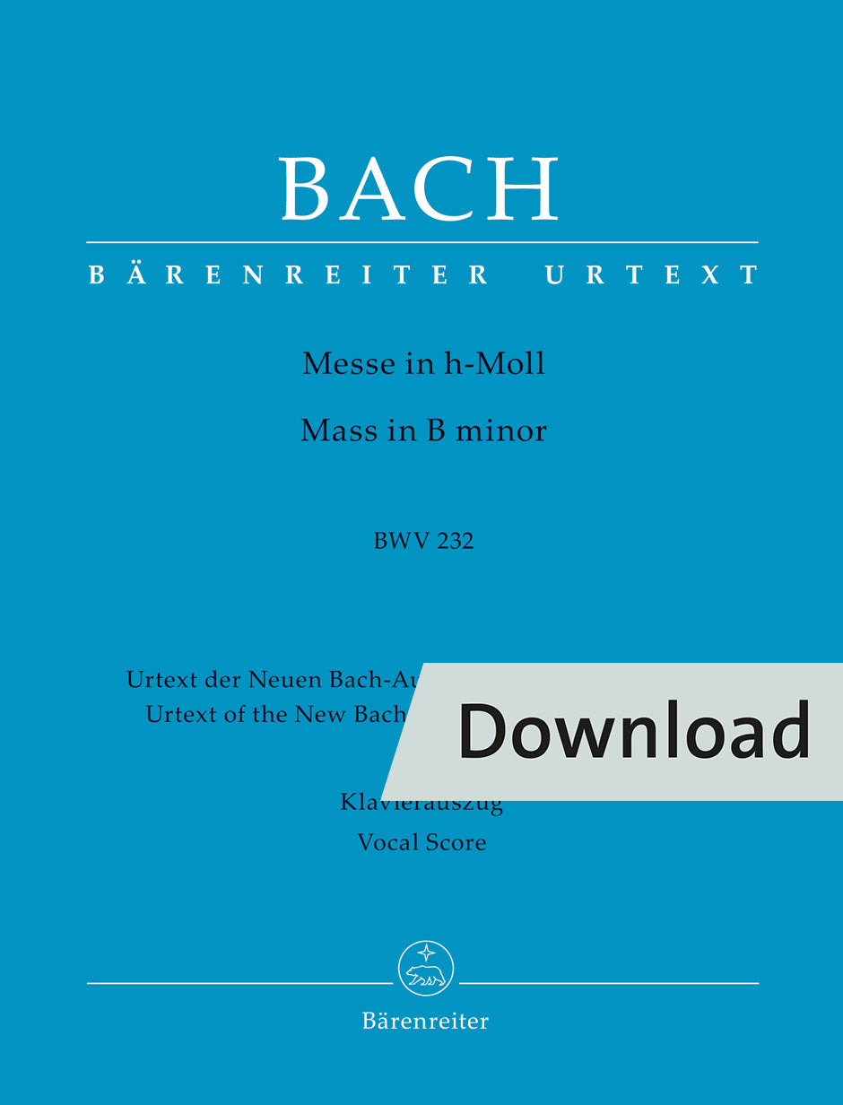 Bach: Mass in B Minor, BWV 232