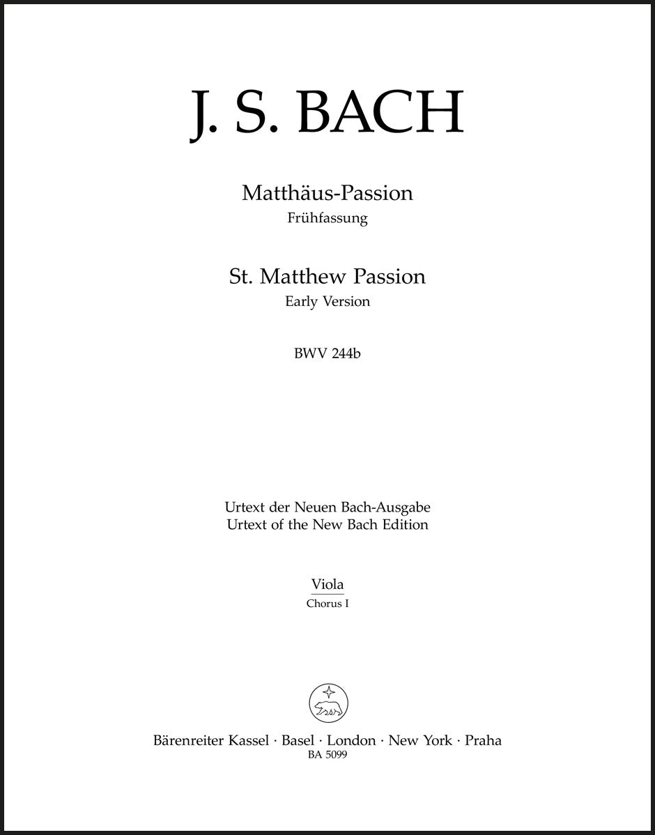 Bach: St. Matthew Passion, BWV 244b