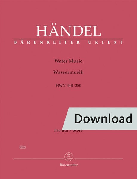Handel: Water Music, HWV 348-350