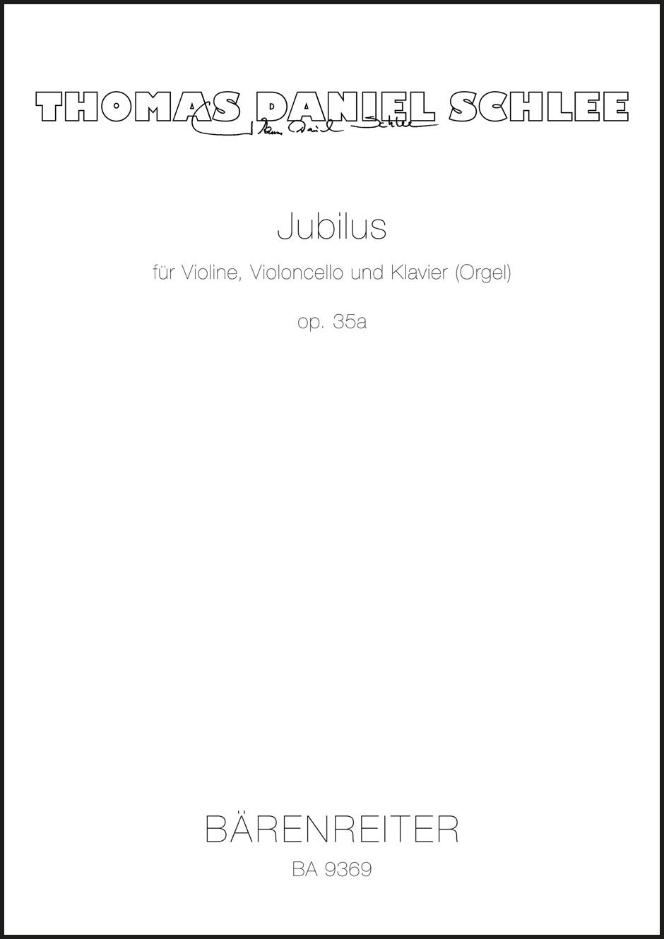 Schlee: Jubilus, Op. 35a