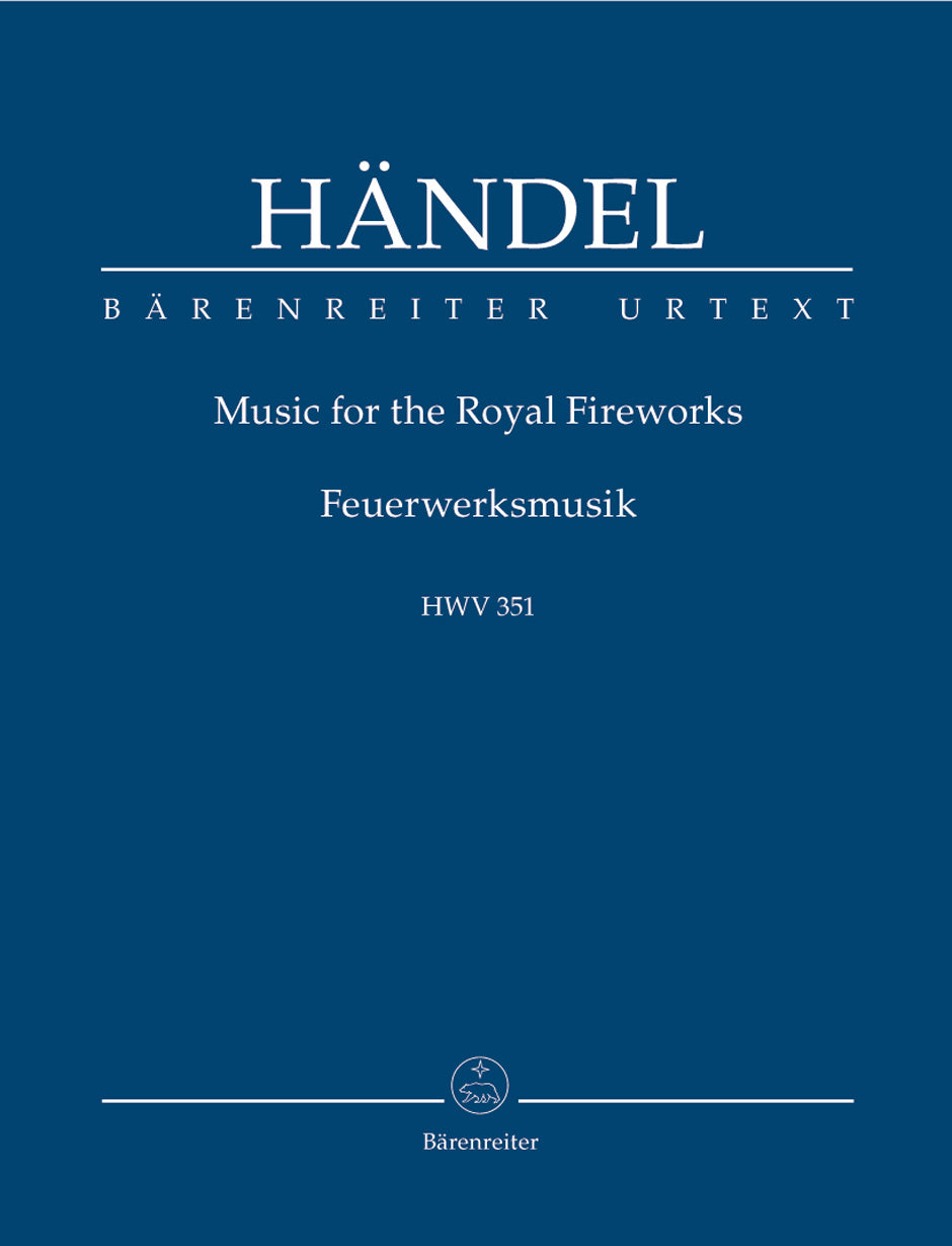 Handel: Music for the Royal Fireworks, HWV 351