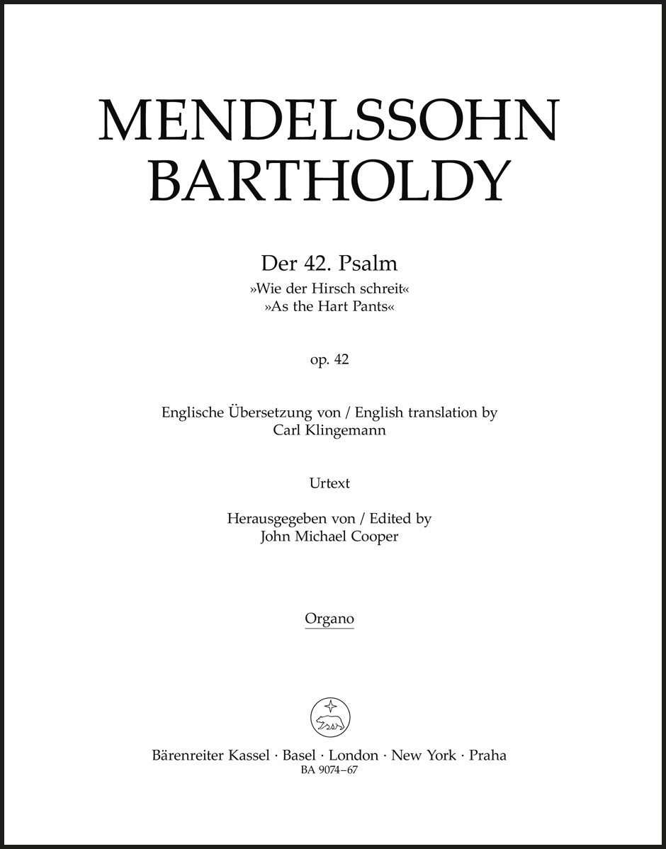 Mendelssohn: Psalm 42 - "Wie der Hirsch schreit", MWV A 15, Op. 42
