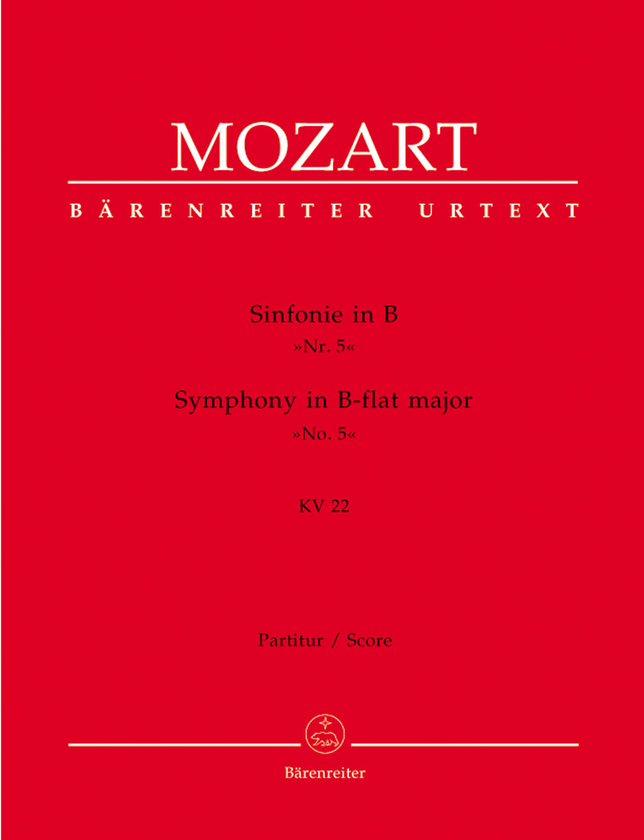 Mozart: Symphony No. 5 in B-flat Major, K. 22