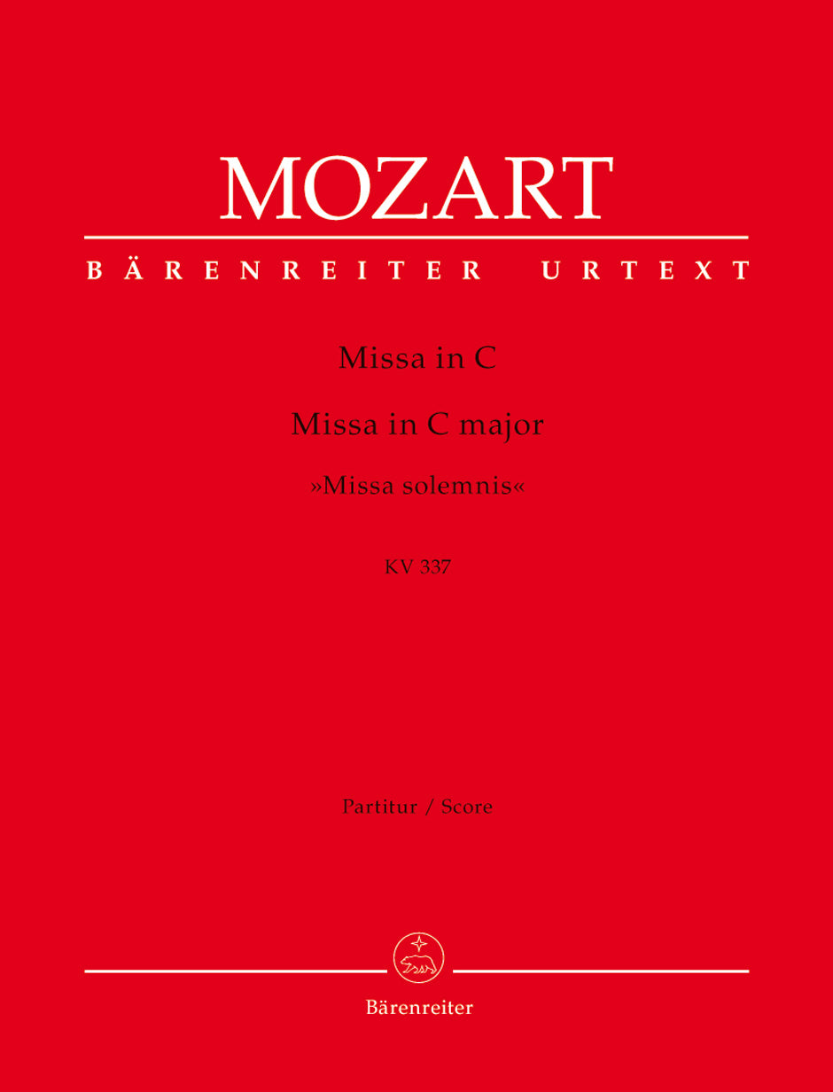 Mozart: Missa in C Major, K. 337 ("Missa solemnis")