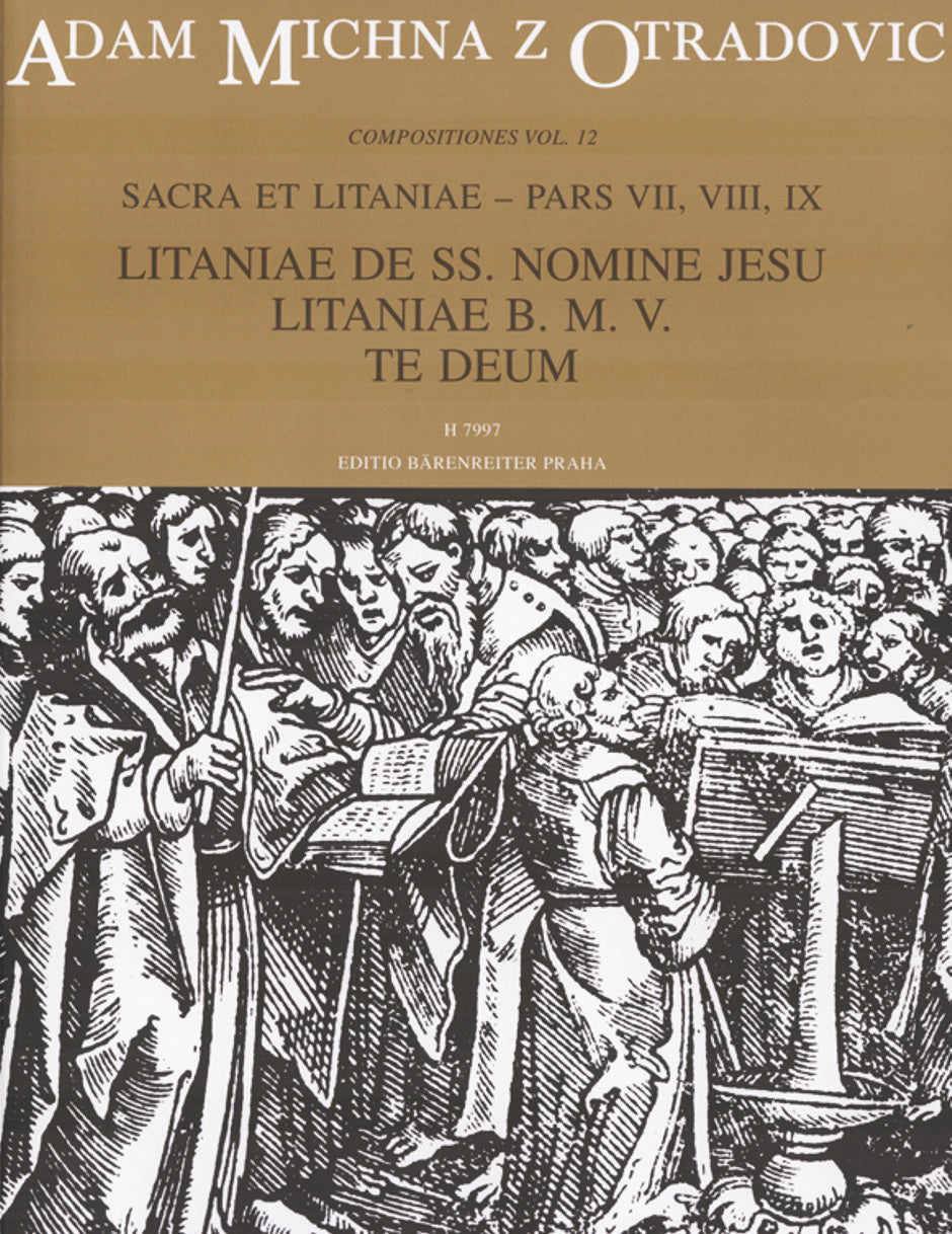 Michna: Sacra et litaniae - Litaniae de SS. nomine Jesu, Litaniae B.M.V., Te Deum