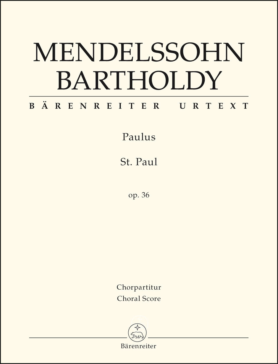 Mendelssohn: St. Paul, MWV A 14, Op. 36
