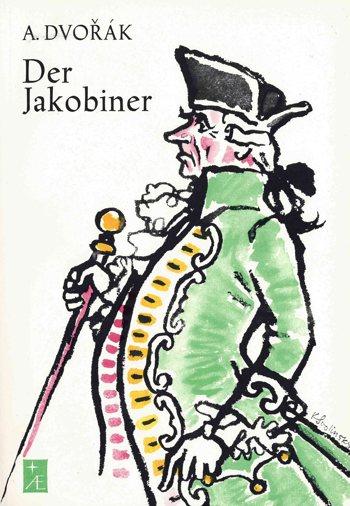 Dvořák: Jakobín, Op. 84