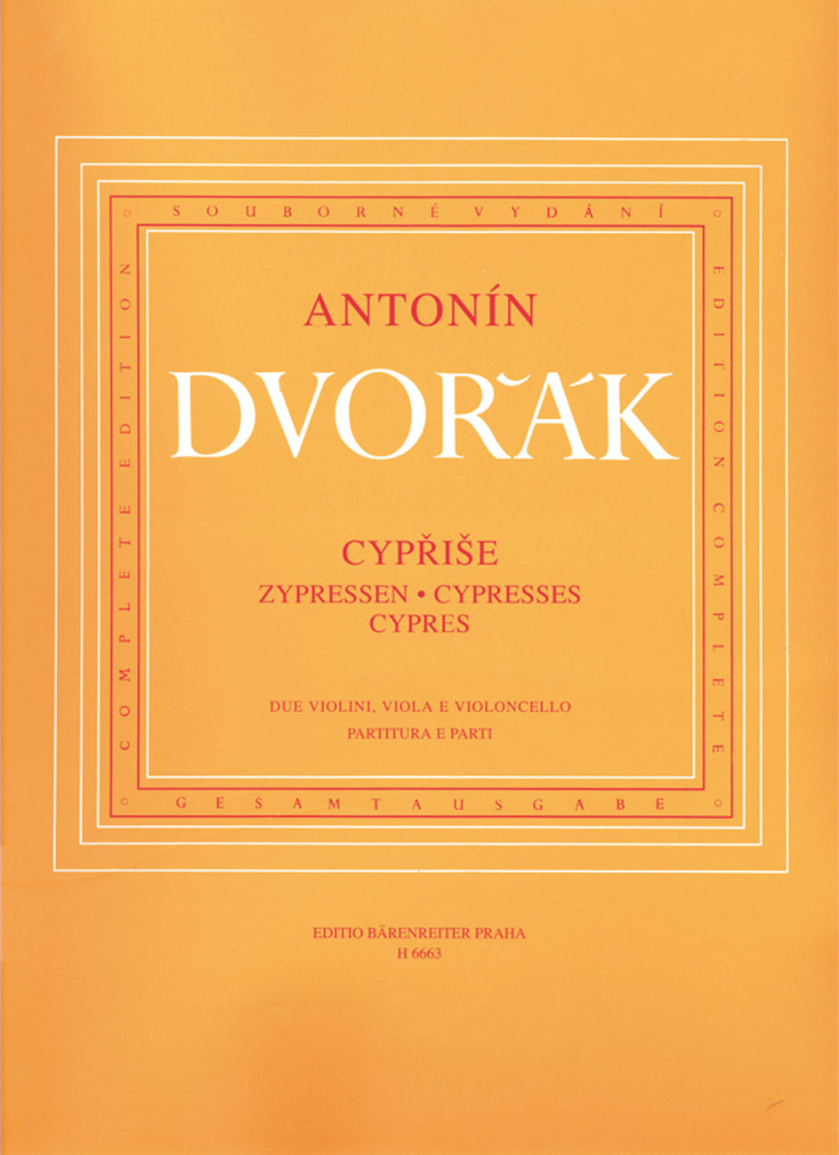 Dvořák: Cypřiše, B. 152