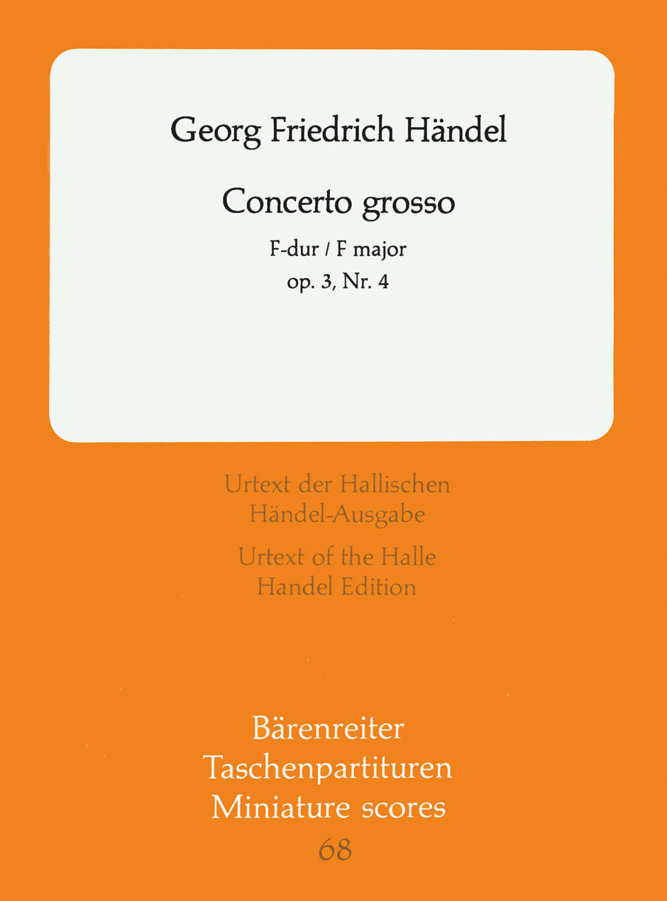 Handel: Concerto grosso in F Major, HWV 315, Op. 3, No. 4