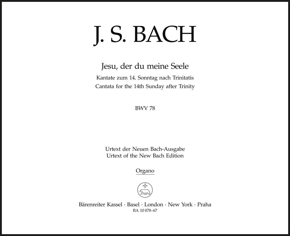 Bach: Jesu, der du meine Seele, BWV 78