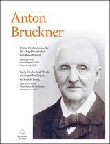 Bruckner: Early Orchestral Works
