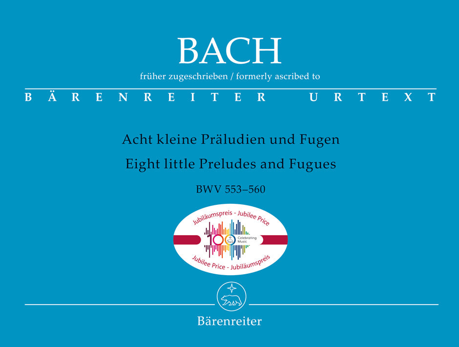 8 Short Organ Preludes and Fugues, BWV 553-560