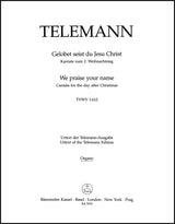 Telemann: Gelobet seist du Jesu Christ, TWV 1:612