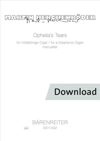 Herchenröder: Ophelia's Tears