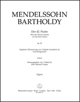 Mendelssohn: Psalm 42 - "Wie der Hirsch schreit", MWV A 15, Op. 42