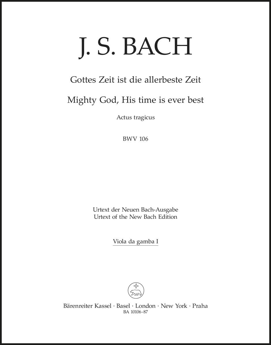 Bach: Gottes Zeit ist die allerbeste Zeit, BWV 106