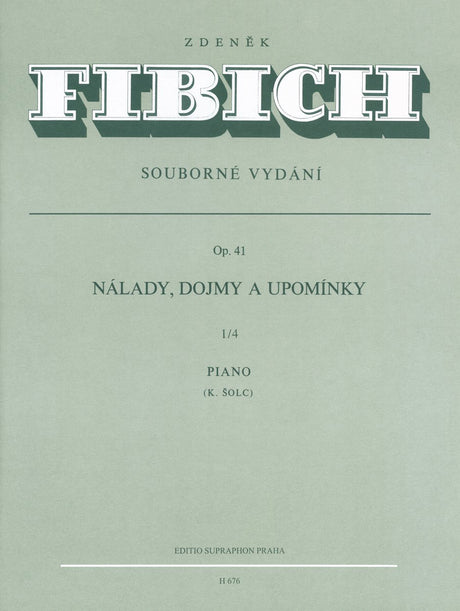 Fibich: Moods, Impressions and Souvenirs, Op. 41