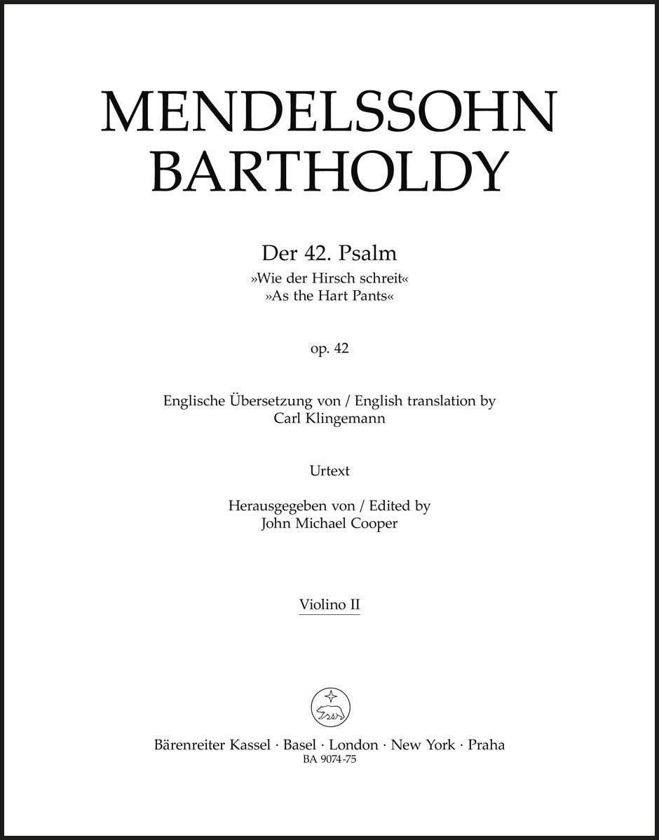 Mendelssohn: Psalm 42 - "Wie der Hirsch schreit", MWV A 15, Op. 42