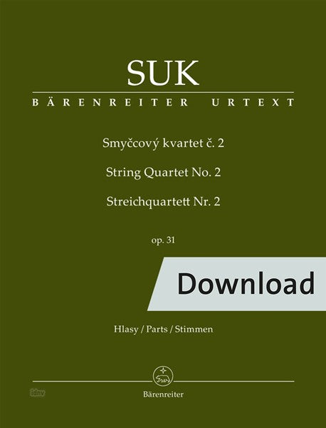Suk: String Quartet No. 2, Op. 31