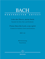 Bach: Lobe den Herrn, meine Seele, BWV 143