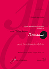 Rameau: Dardanus, RCT 35 B