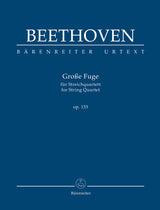 Beethoven: Große Fugue, Op. 133